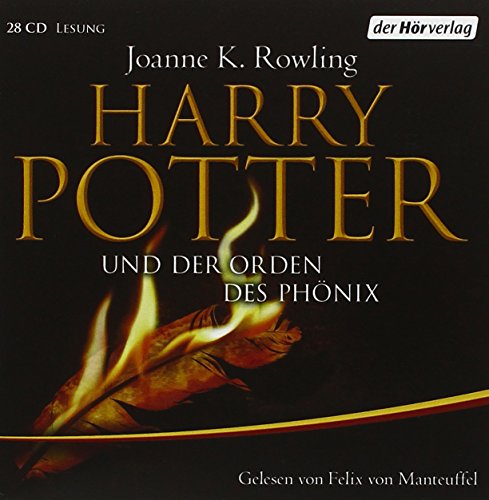 Harry Potter und der Orden des Phönix: . (Harry Potter, gelesen von Felix von Manteuffel, Band 6)